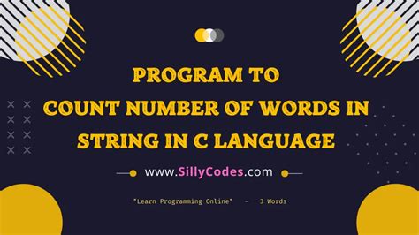 Program To Count Number Of Words In String In C 4 Methods