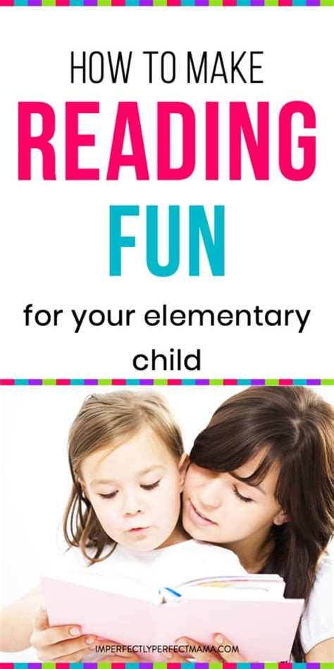 How to Make Reading Fun for Your Elementary Schooler (+ Book List By ...