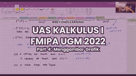 Bahas UAS Kalkulus I FMIPA UGM 2022 4 5 YouTube