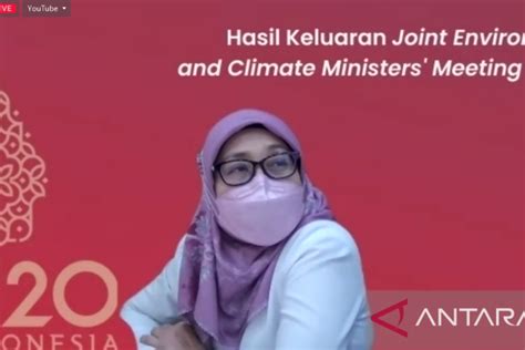 Klhk Anggota G Berkomitmen Perkuat Adaptasi Perubahan Iklim Antara