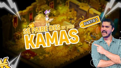 COMMENT SE FAIRE DES KAMAS SUR DOFUS EN 2023 YouTube