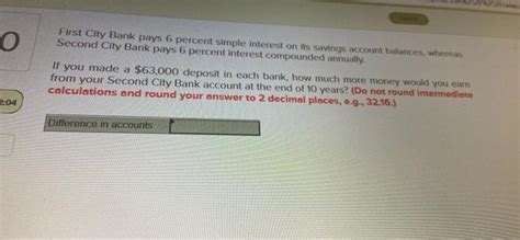 Solved O First City Bank Pays 6 Percent Simple Interest On