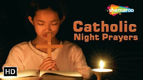 Catholic Night Prayers Catholic Prayers For Everyday Eternal Grace