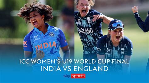 Live Stream Icc Womens Under 19s T20 World Cup Final Cricket News