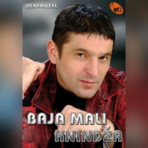 Baja Mali Knindza Albums Songs Playlists Listen On Deezer