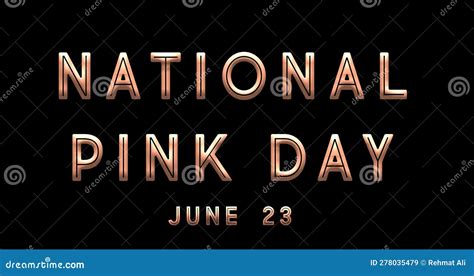 Happy National Pink Day June Calendar Of June Text Effect Design