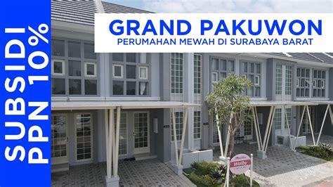 Perumahan Grand Pakuwon Surabaya Id