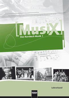 MusiX 1 Lehrerband Ausgabe Deutschland Von Markus Detterbeck Gero