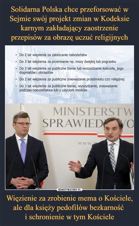 Solidarna Polska Chce Przeforsowa W Sejmie Sw J Projekt Zmian W