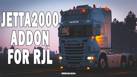 Euro Truck Simulator 2 Mods Jetta 2000 Tuning Addon For RJL Scania V2