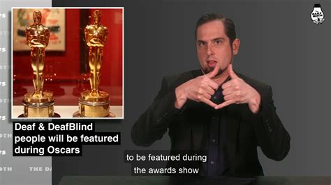 Deaf & DeafBlind people will be featured during Oscars — The Daily Moth