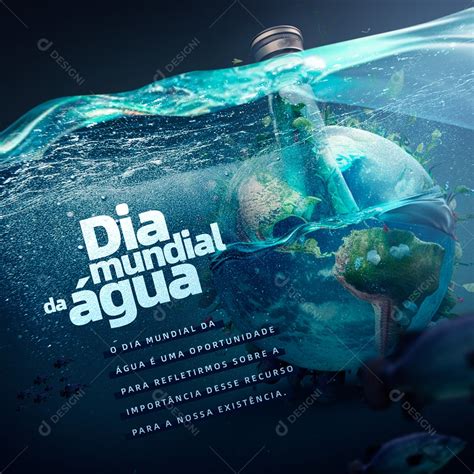 Dia Mundial Da Água 22 De Março Social Media Psd Editável Download Designi