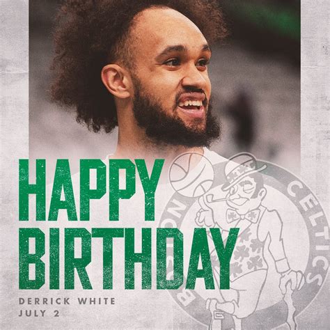 J C On Twitter RT Celtics Happy Birthday Dwhite921 Https