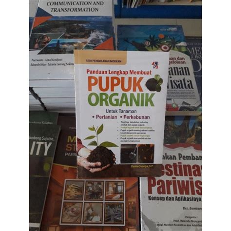 Jual BUKU PANDUAN LENGKAP MEMBUAT PUPUK ORGANIK Shopee Indonesia