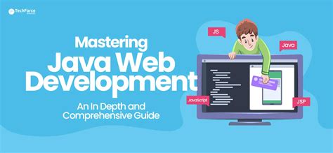 Mastering Java Web Development A Comprehensive Guide