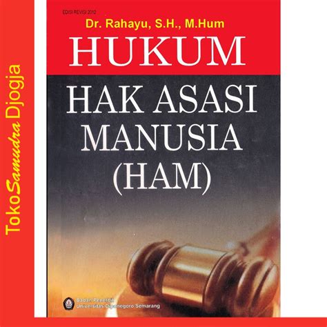 Jual Buku Hukum Hak Asasi Manusia Ham Rahayu Shopee Indonesia