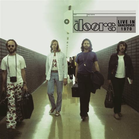 The Doors - Live in Vancouver 1970 - Record Reviews - Stomp And Stammer