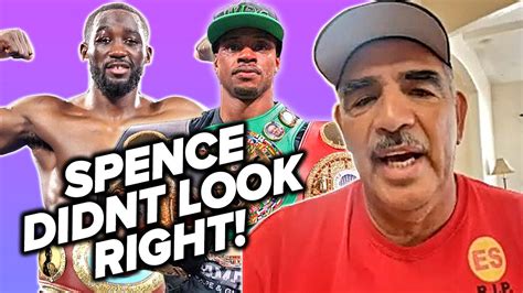 Abel Sanchez Surprising Insight On Errol Spence Says He Wasnt 100