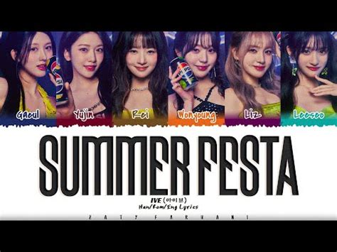 Ive Summer Festa Lyrics Color Coded Han Rom Eng