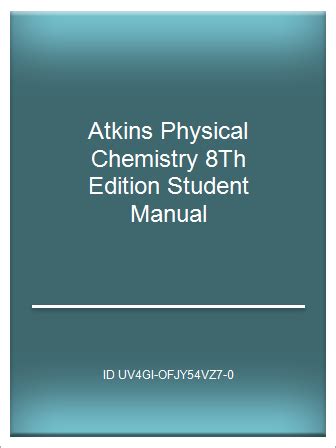 Online PDF Atkins Physical Chemistry 8Th Edition Student Manual