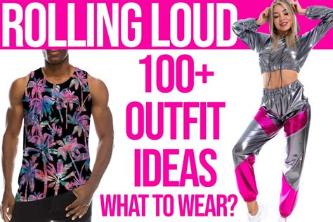 100 Rolling Loud Outfits What To Wear Mf Festival Attitude