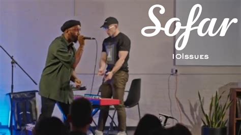 Issues City On Good Sofar Nyc Youtube