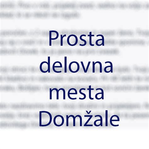 Prosta Delovna Mesta Dom Ale Pro Nja Za Delo