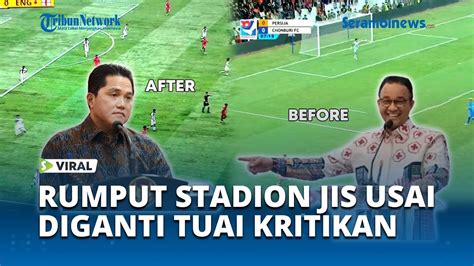 Rumput JIS Sebelum Dan Sesudah Diganti Tuai Kritikan Pedas Netizen