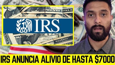 IRS Anuncia AYUDAS Económicas de MAS DE 7 000 Para Esta Temporada de