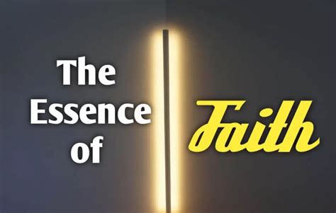 The Essence Of Faith