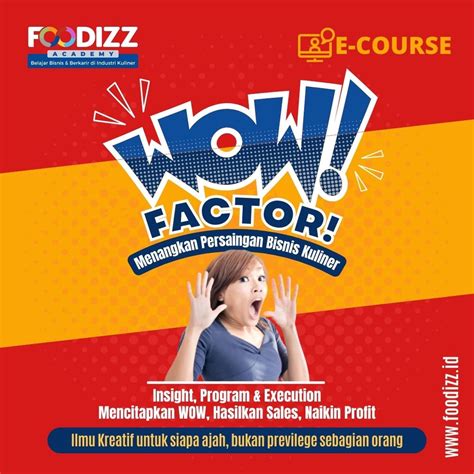 Jual Kelas Wow Factor Untuk Roketkan Sales Dan Omset Bisnis Kuliner