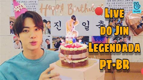 Legendado Pt Live Do Jin Feliz Aniversário Vlive 2020 Youtube