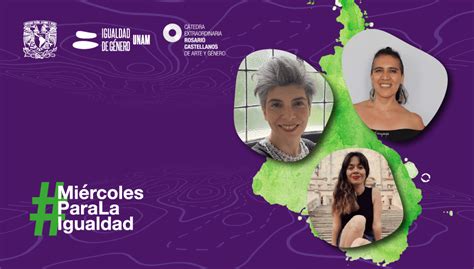 Miércoles Para La Igualdad «movimientos Feministas En América Latina