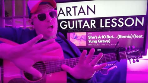 How To Play She S A 10 But Artan Yung Gravy Guitar Tutorial