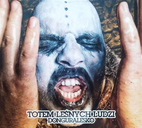 Donguralesko Totem Le Nych Ludzi Cd Wydanie