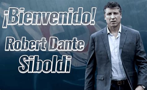 Oficial Robert Dante Siboldi Es Nuevo Director T Cnico De Cruz Azul