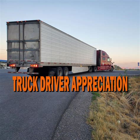 National Truck Driver Appreciation Week Brings Offers Rewards