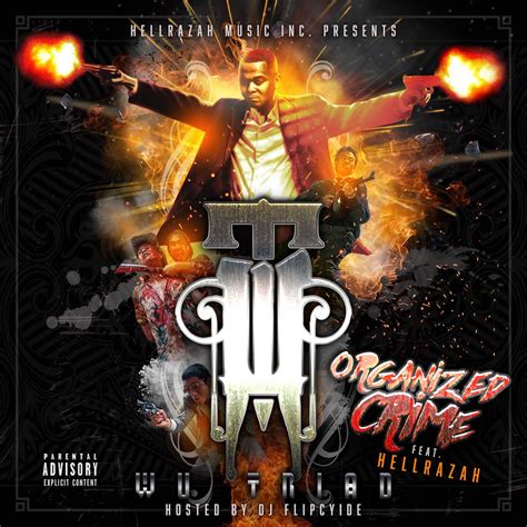 Hell Razah Wu Triad Organized Crime Hosted By Dj Flipcyide Hell