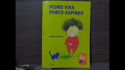 PEDRO VIRA PORCO ESPINHO HISTÓRIA INFANTIL YouTube