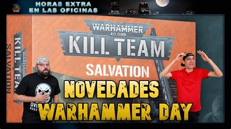 Novedades Warhammer Day Kill Team Salvation Youtube