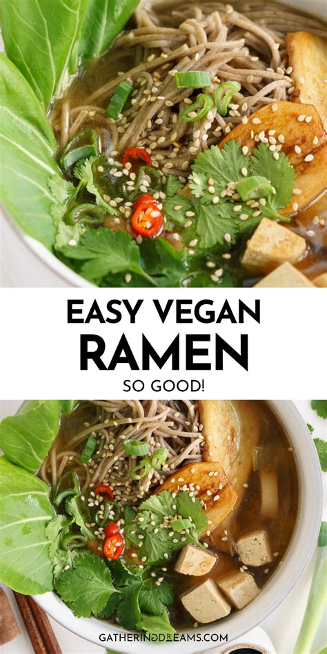 Easy Vegan Ramen Noodles - Gathering Dreams