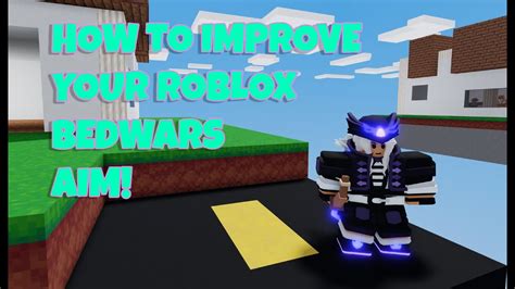 How To Get Good Aim In Roblox Bedwars Tips And Tricks Youtube