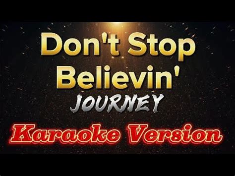 Don T Stop Believin Journey Karaoke Version Youtube