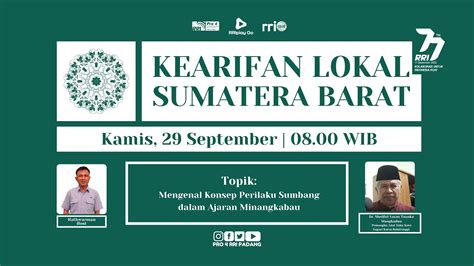 Kearifan Lokal Sumatera Barat Kamis 29 September 2022 YouTube