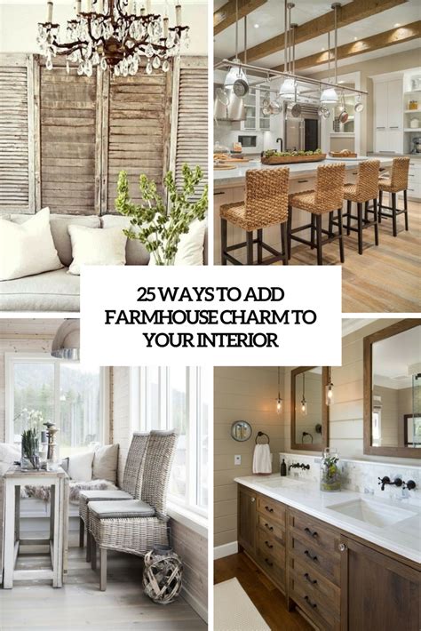 Ways To Add Farmhouse Charm To Your Interior Digsdigs