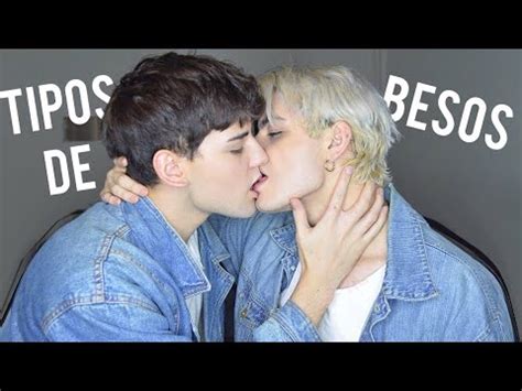 Tipos De Besos Pareja Gay Leeandrew Youtube