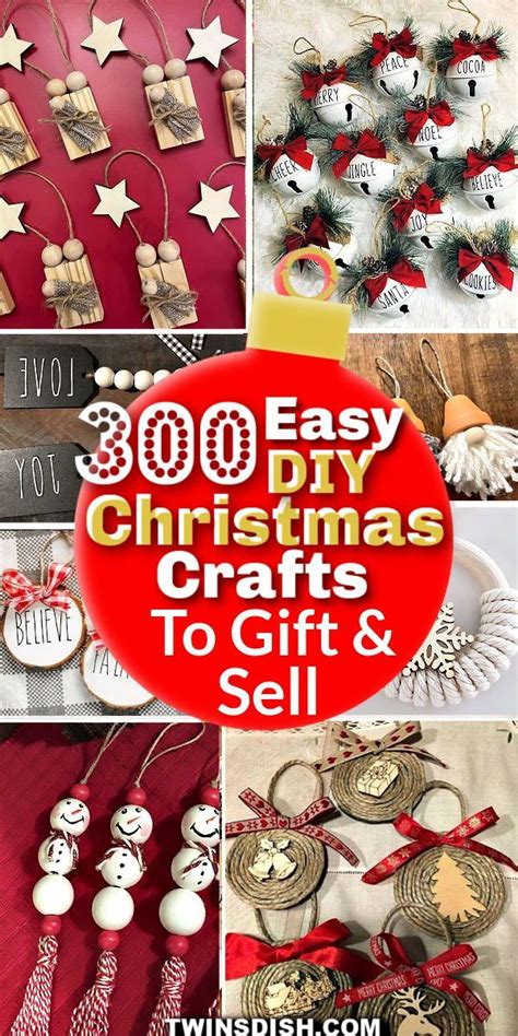 Christmas Crafts To Sell With The Words Easy Diy Christmas Crafts