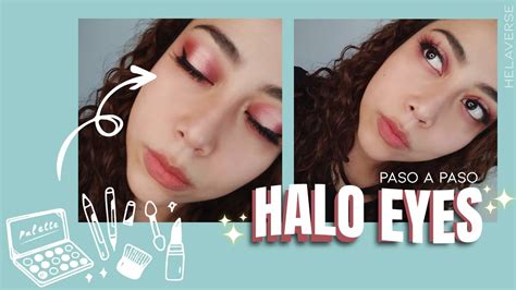 Maquillaje Halo Eyes Paso A Paso ⚡│técnicas De Maquillaje Para Principiantes Youtube