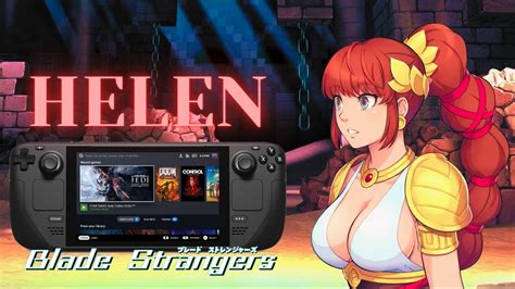 Steam Deck Blade Strangers Helen Story Youtube