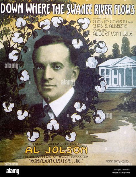 AL JOLSON fronts the sheet music for Down Where The Swanee River Flows ...